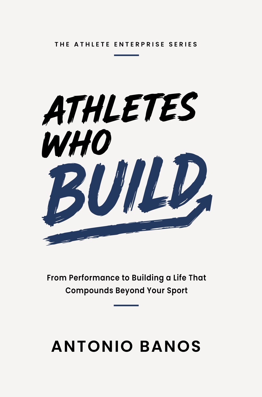 Athletes Who Build book cover